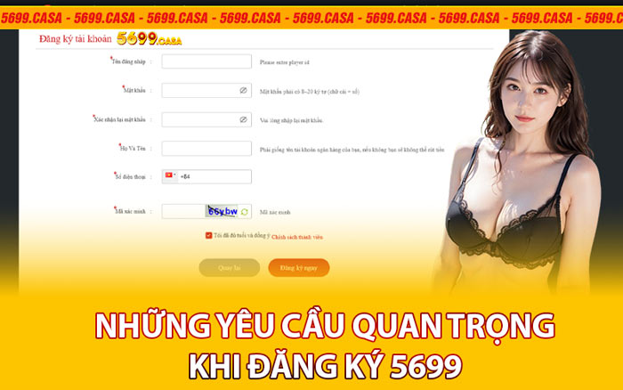 Những Yêu Cầu Quan Trọng Khi Đăng Ký 5699